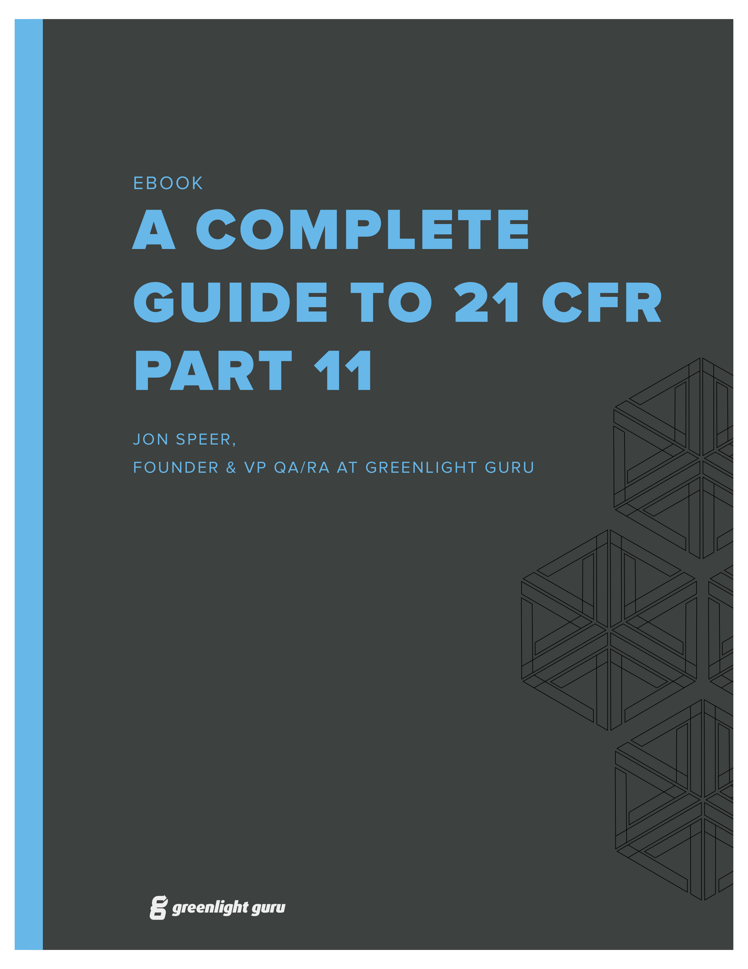 21 CFR Part 11: A Complete Guide - Free Download